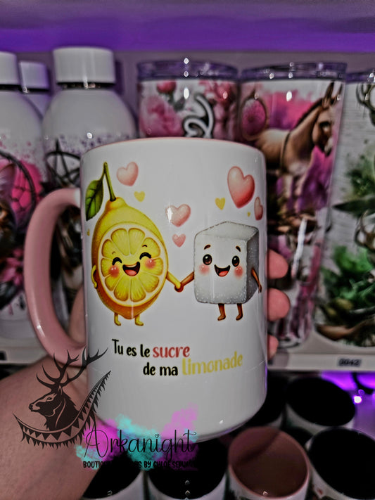 Tasse en céramique sur commande - Tu es le sucre de ma Limonade