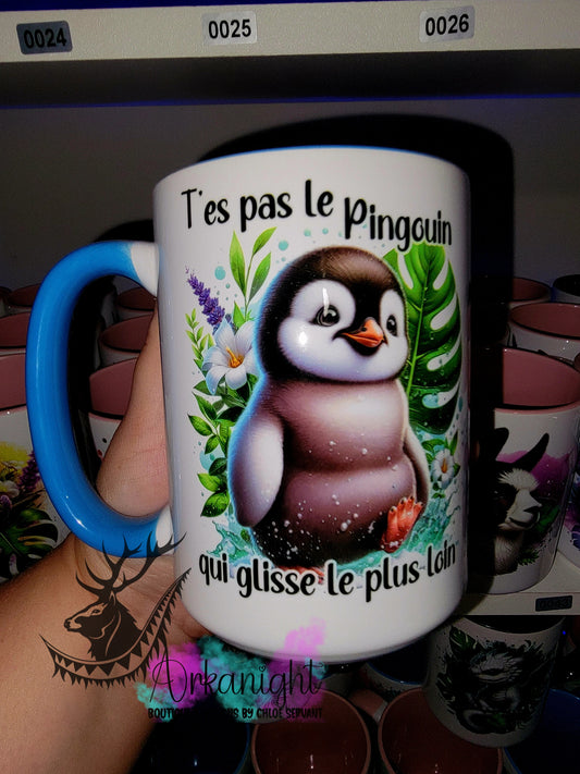 Tasse en céramique sur commande - T'es pas le pingouin qui glisse le plus loins